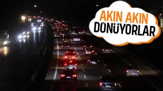 Tatilciler dönüş yolculuğunda