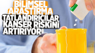 Tatlandırıcılar kanser riskini artırıyor