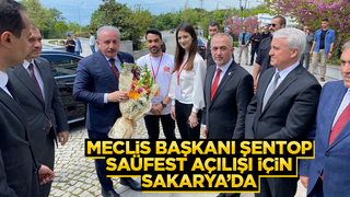 TBMM Başkanı Şentop Sakarya'da