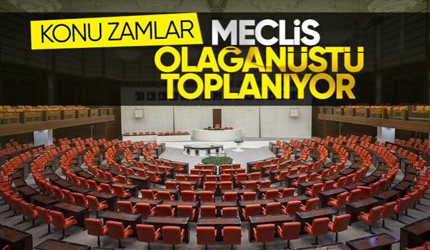 TBMM olağanüstü toplanıyor