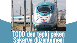 TCDD'den Sakaryalıları üzen düzenleme