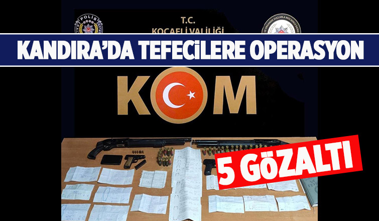 Tefecilere operasyon
