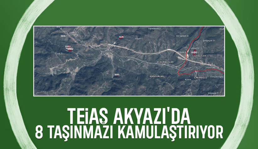 TEİAŞ Akyazı'da 4 mahallede kamulaştırma yapıyor