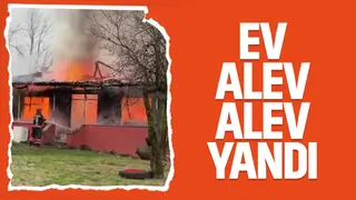 Tek katlı ev alevlere teslim oldu