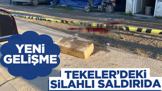Tekeler'deki silahlı saldırıda yeni gelişme