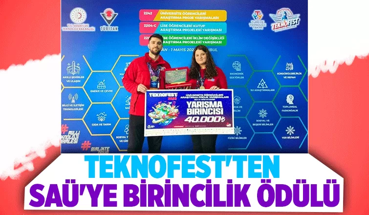 Teknofest'te SAÜ birincilik ödülü aldı