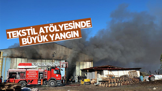Tekstil atölyesi yandı