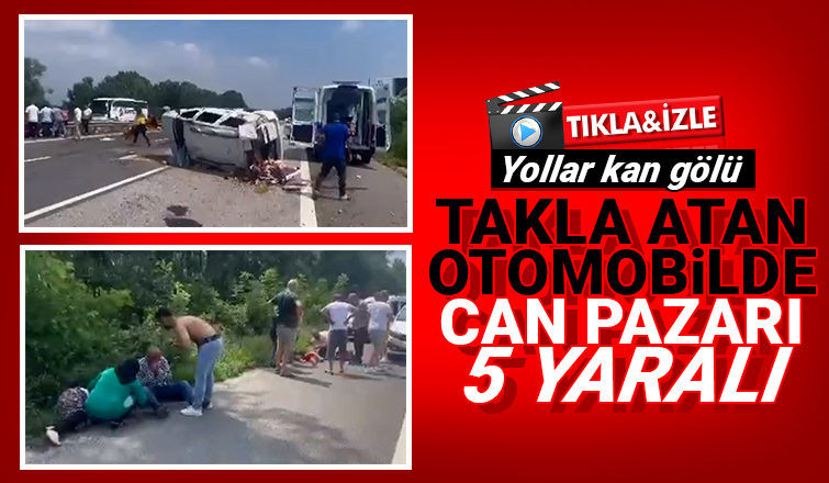TEM Akyazı kesiminde otomobil takla attı: 5 yaralı