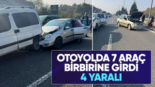 TEM'de 7 araçlı kaza: 4 yaralı