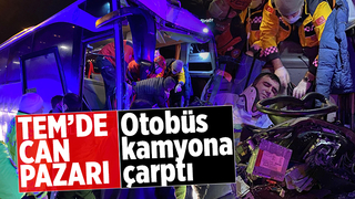 TEM'de yolcu otobüsü kamyona çarptı