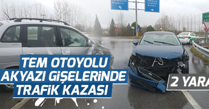 TEM OTOYOLU AKYAZI GİŞELERİNDE KAZA