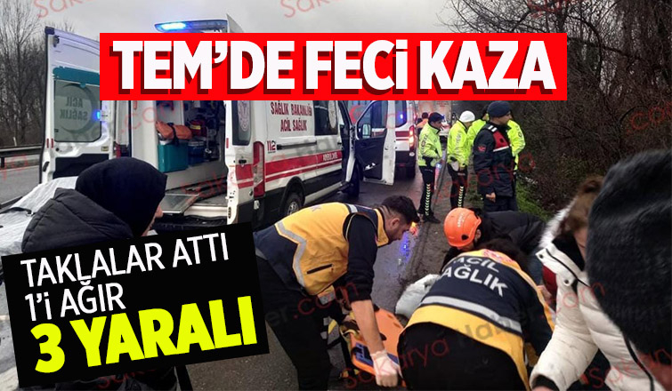 TEM Otoyolunda kaza: 1'i ağır 3 yaralı