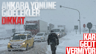 TEM ve D-100’den Ankara’ya geçişler kapatıldı