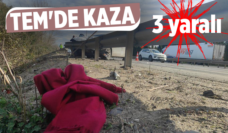 TEM’de lüks otomobil ve SUV tarzı araç çarpıştı: 3 yaralı