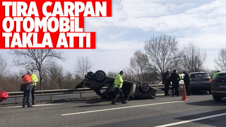 TEM’de tıra çarpan otomobil takla attı