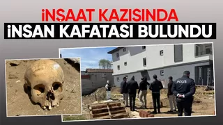 Temel kazasından insan kafatası çıktı