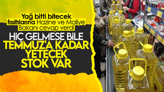 Temmuza kadar yetecek yağımız var