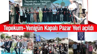 Tepekum Yenigün Kapalı Pazar Yeri çocuk şenliği ile resmen açıldı