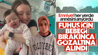 Terk edilen bebeğin annesi yakalandı