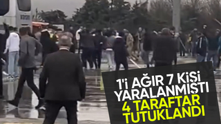 Tesiste terör estiren taraftarlardan 4'ü tutuklandı