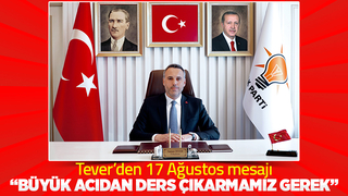 Tever'den 17 Ağustos mesajı