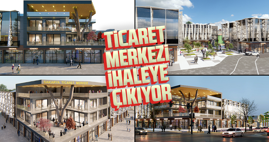 Ticaret Merkezi ihaleye çıkıyor