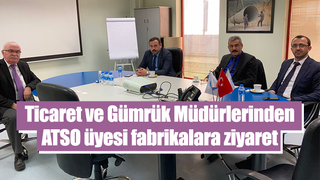 Ticaret ve Gümrük Müdürleri, Akyazı'da fabrikaları ziyaret etti