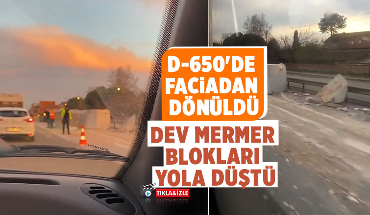 Tırdaki dev mermer blokları karayoluna düştü