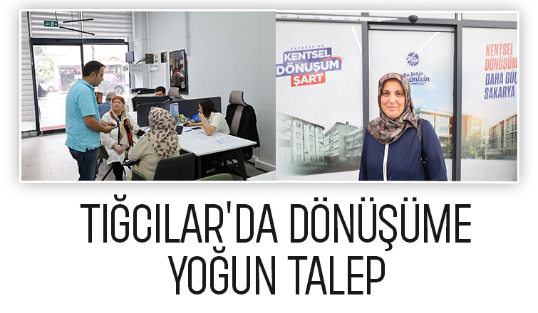 Tığcılar dönüşüm istiyor