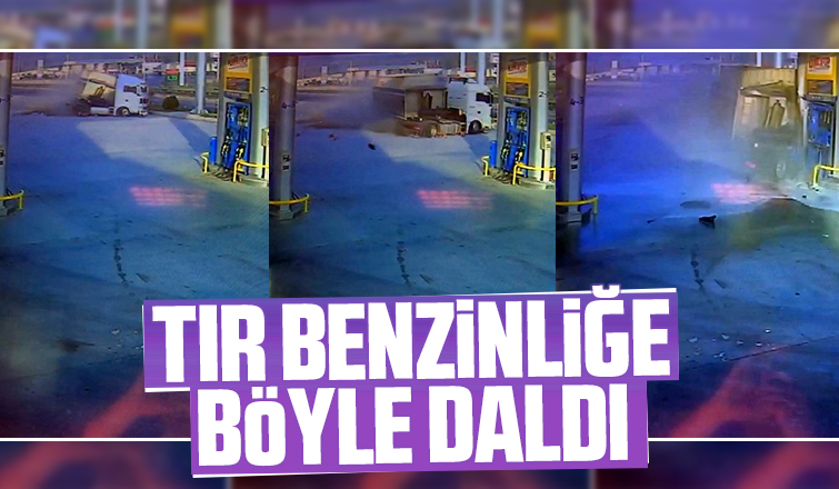 Tır benzinliğe böyle daldı