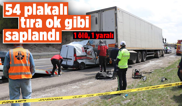 Tır dorsesinin altına girdi: 1 ölü, 1 yaralı