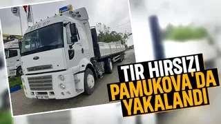 Tır hırsızı yakalandı