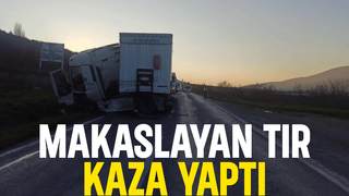 Tır kazası: 1 yaralı