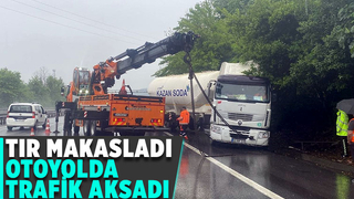 Tır makasladı