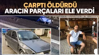 TIR şoförünün öldüğü kazanın failini aracın parçaları yakalattı