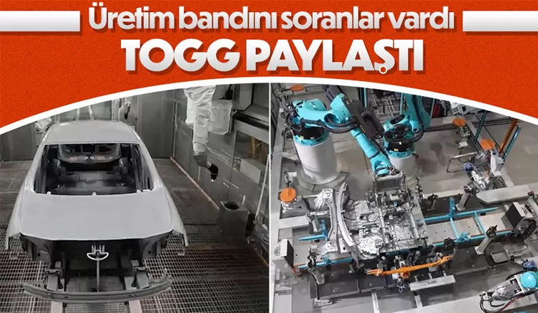 Togg böyle üretiliyor