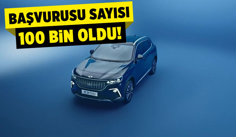 Togg’da başvuru sayısı 100 bin oldu