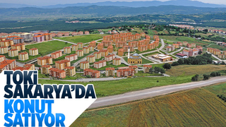 TOKİ Sakarya'da açık arttırma ile konut satıyor