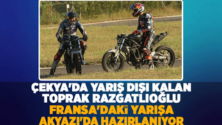 Toprak Razgatlıoğlu Fransa yarışına Akyazı'da hazırlanıyor
