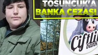 Tosuncuk ve ağabeyine bank cezası