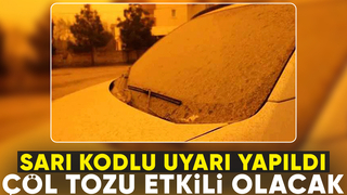 Toz taşınımı uyarısı yapıldı