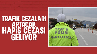 Trafik magandalarına hapis cezası geliyor