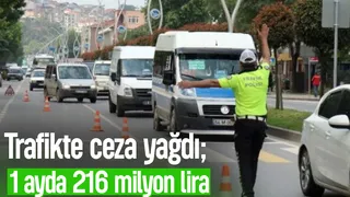 Trafikte 1 aylık ceza bilançosu
