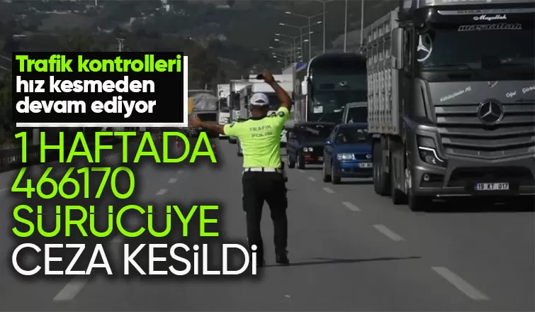 Trafikte bir haftada 2 milyon 645 bin 136 araç denetlendi
