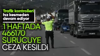 Trafikte bir haftada 2 milyon 645 bin 136 araç denetlendi