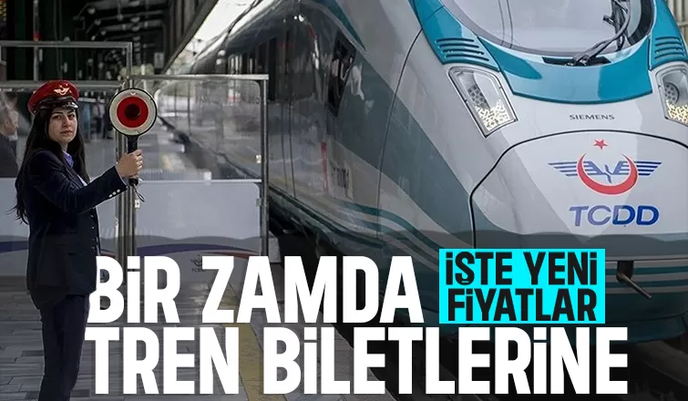 Tren biletlerine zam; İşte yeni tarifeler