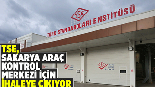 TSE, AKM işletmesi ihalesine çıkıyor; Sakarya'da var
