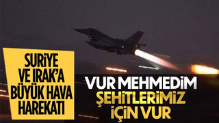 TSK'dan Suriye ve Irak'ın kuzeyine operasyon