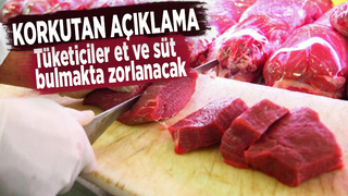 Tüketiciler et ve süt bulmakta zorlanacak