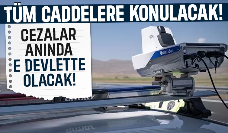 Tüm caddelere yeni nesil radar geliyor; Kemer kontrolüde yapacak